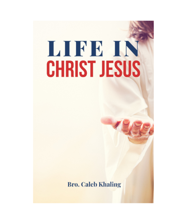 LIFE IN CHRIST JESUS, ENGLISH